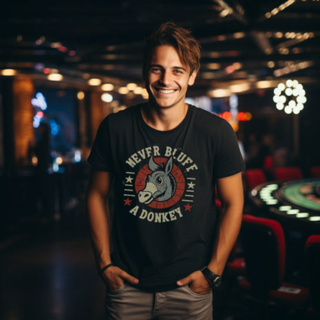 never-bluff-a-donkey-tshirt-poker never-bluff-a-donkey-tshirt-poker