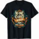 tshirt-poker-no-one-cares-what-you-folded