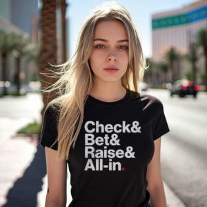 póquer mujeres camiseta check bet raise all in
