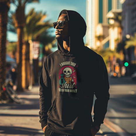 i-bought-this-shirt-with-your-money-hoodie i bought this shirt with your money hoodie